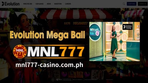 Ang Evolution Mega Ball ay ang pinakasikat na MNL777 Online na live na laro ng casino sa Pilipinas na binuo ng Evolution Gaming.